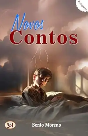 Novos contos – Bento Moreno