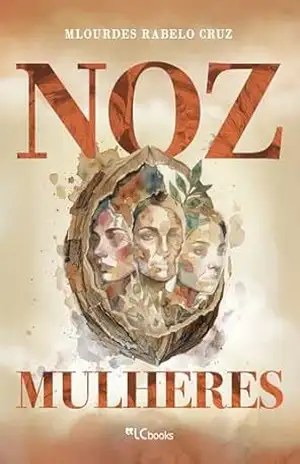 NOZ Mulheres – MLourdes Rabelo Cruz NOZ Mulheres – MLourdes Rabelo Cruz