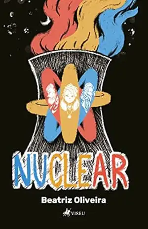Nuclear – Beatriz Oliveira Nuclear – Beatriz Oliveira