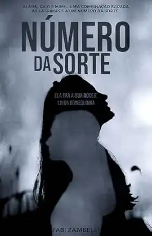 Número da Sorte (O Psicopata) – Fabi Zambelli Número da Sorte (O Psicopata) – Fabi Zambelli