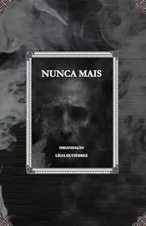 Capa do livro Nunca mais - Tardigradus Edições