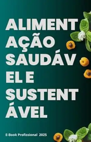 Capa do livro Nutrição Inteligente: O Guia Definitivo para Transformar Sua Saúde e Bem–Estar em 2025 - Gabriel Zamp