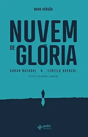 Núvem de Glória – Teófilo Hayashi Núvem de Glória – Teófilo Hayashi