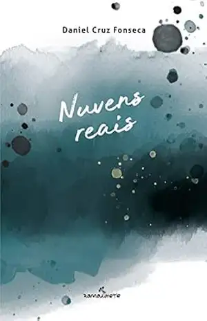 Nuvens reais – Daniel Cruz  Fonseca