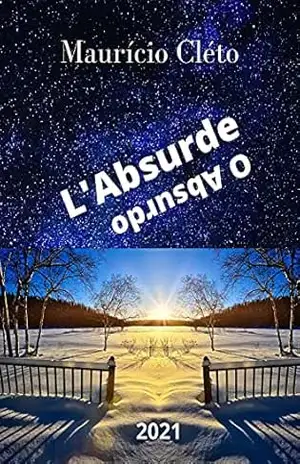 O Absurdo – Maurício Cléto