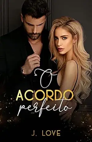 O acordo perfeito – J.  Love