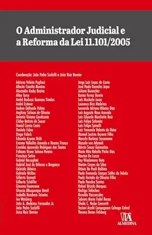 O Administrador Judicial e a Reforma da Lei 11.101/2005 (Obras Coletivas) – João Pedro Scalzilli