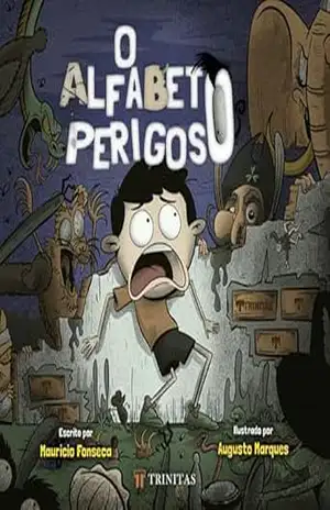 Capa do livro O alfabeto perigoso - Mauricio Fonseca