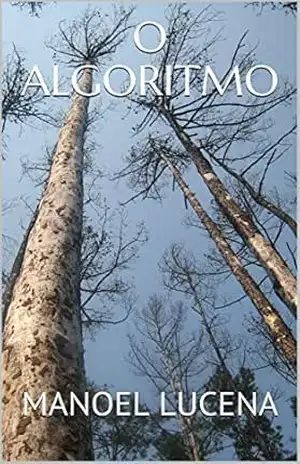 O ALGORITMO – MANOEL LUCENA