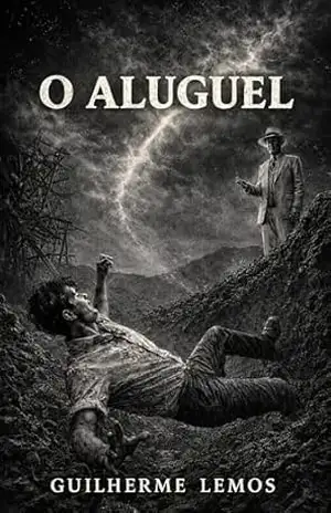 O Aluguel: Uma história em quatro contos – Guilherme Lemos