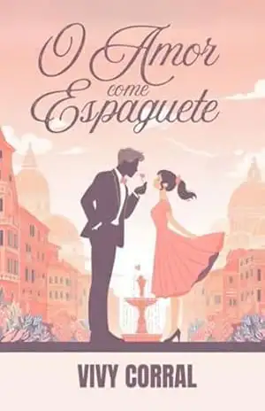 O Amor Come Espaguete – Vivy Corral O Amor Come Espaguete – Vivy Corral