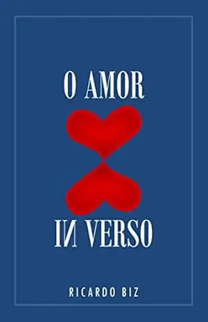 O amor in verso – Ricardo Biz