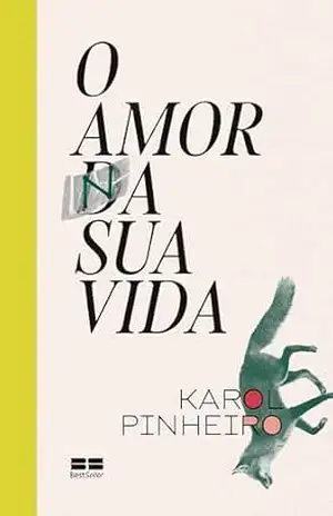 Capa do livro O amor na sua vida - Karol Pinheiro