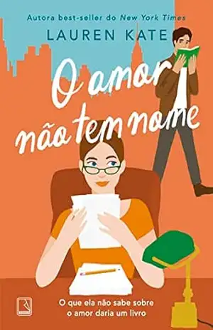 O amor não tem nome – Lauren Kate