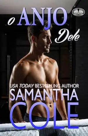 O Anjo Dele – Samantha Cole