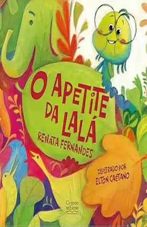 O apetite da Lalá – Renata Fernandes