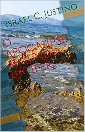 Capa do livro O APOCALIPSE SEGUNDO LUCIFER. - RAFAEL CASTRO