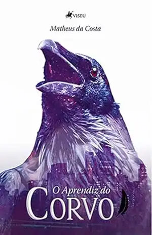 O Aprendiz do Corvo – Matheus da Costa