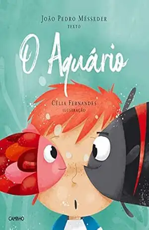 O Aquário – João Pedro Messeder O Aquário – João Pedro Messeder