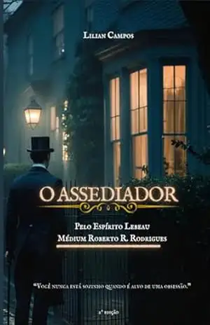O Assediador – Lilian Campos