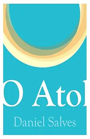 O Atol – Daniel Salves