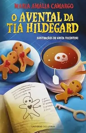 O avental da tia Hildegard – Maria Amália Camargo