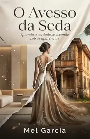 O Avesso da Seda – Mel  Garcia