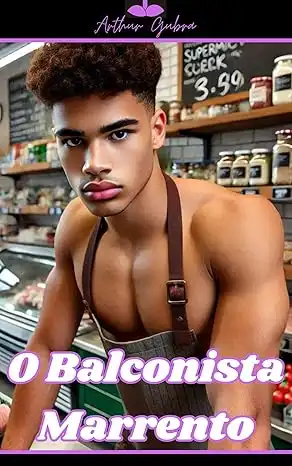 Baixar O Balconista Marrento (Conto Erótico Gay) pdf, epub, mobi, eBook