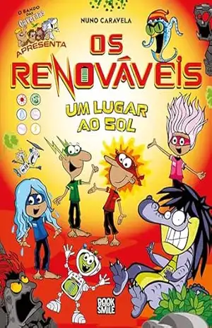 O Bando dos Renováveis 1: Um Lugar ao Sol – Nuno Caravela