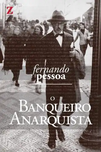 Baixar O Banqueiro Anarquista (com resumo e biografia do autor) pdf, epub, mobi, eBook
