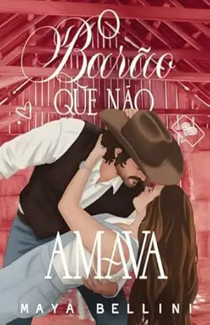 O Barão que não Amava – Maya Bellini