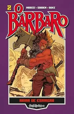 O bárbaro 2 – Arma de esmagar – Michael Moreci O bárbaro 2 – Arma de esmagar – Michael Moreci