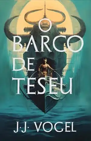Capa do livro O Barco De Teseu - Jj Vogel