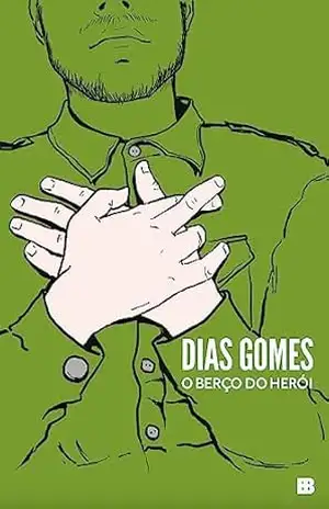 O berço do herói – Dias Gomes