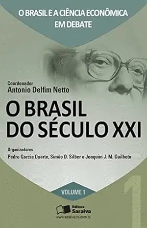 O Brasil do século XXI – Saraiva Sa Livreiros Editores