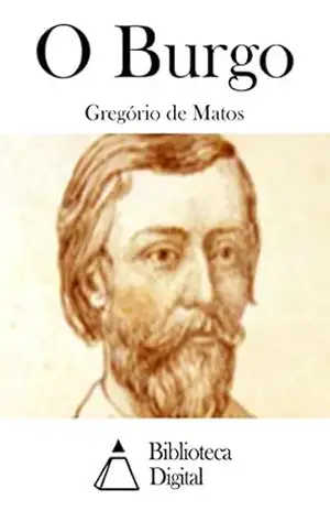 O Burgo – Gregório de Matos