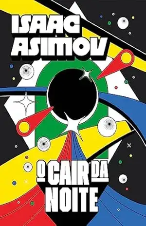 O cair da noite – Isaac Asimov