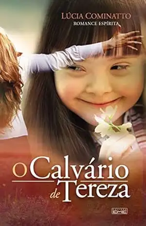 Capa do livro O calvário de Tereza - Lúcia Cominatto