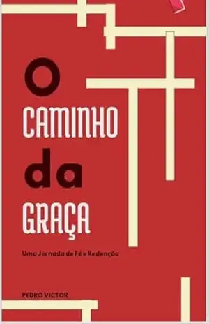 Capa do livro O Caminho da Graça - Pedro Victor Taveira Silva