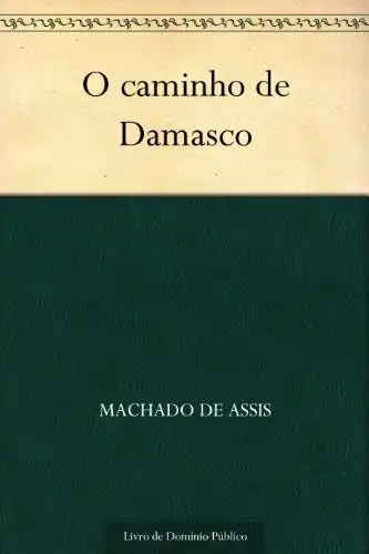 Baixar O caminho de Damasco pdf, epub, mobi, eBook