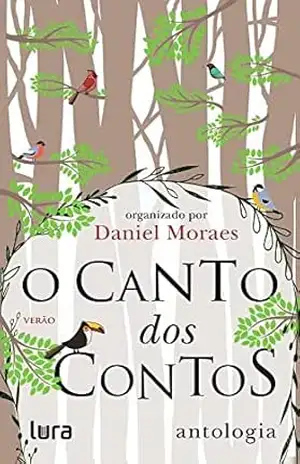 O Canto dos Contos – Verão: antologia de contos – Daniel  Moraes