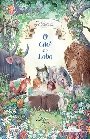 O Cão e o Lobo (Fábula é…) – Lena Horn O Cão e o Lobo (Fábula é…) – Lena Horn