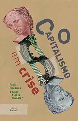 Capa do livro O capitalismo em crise - Nakatani / Marques