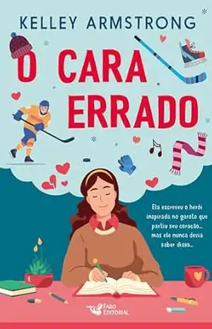 Capa do livro O cara errado - Kelley Armstrong