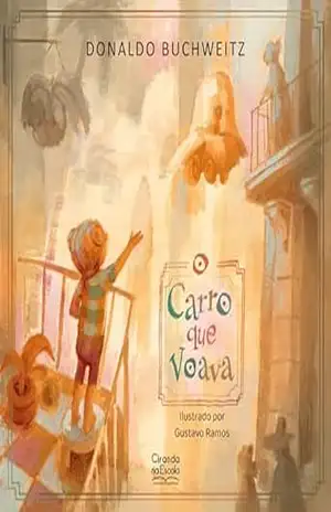 O carro que voava – Donaldo Buchweitz O carro que voava – Donaldo Buchweitz