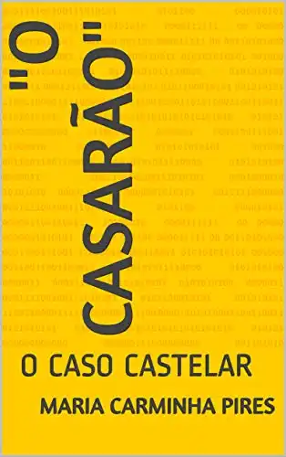 Baixar ''O CASARÃO'': O CASO CASTELAR pdf, epub, mobi, eBook