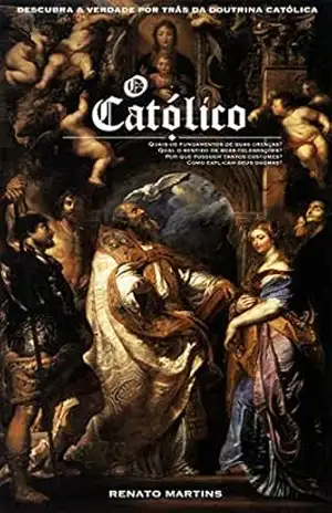 Capa do livro O Católico - Renato Martins