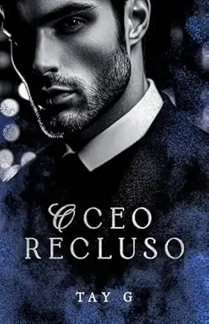 O CEO RECLUSO – TAY G.