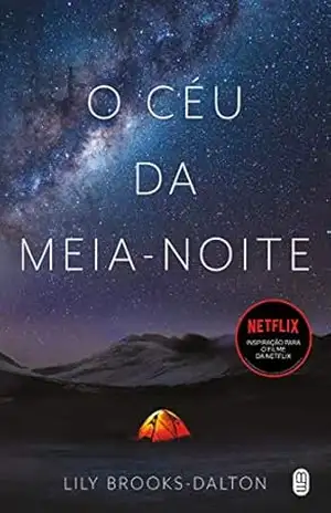 O Céu da Meia–Noite – Lily Brooks-Dalton