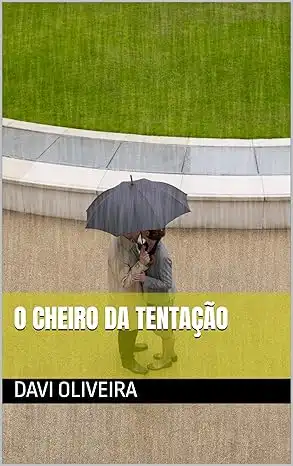 Baixar O Cheiro Da Tentação pdf, epub, mobi, eBook